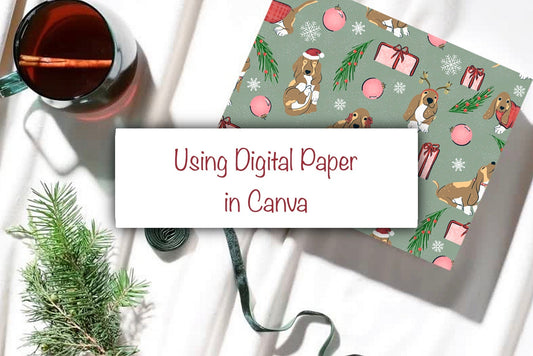 How to Use Digital Papers in Canva for Crafting & Small Business Projects
