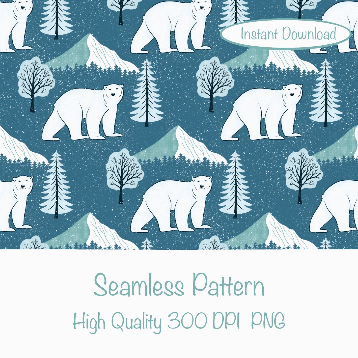 Polar Whimsy Polar Bears, Mountains & Forest Trees Seamless Pattern Blue | Cozy Winter Digital Design PNG 12x12” 300 DPI